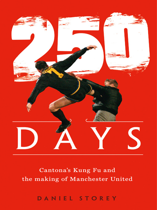 Title details for 250 Days by Daniel Storey - Available